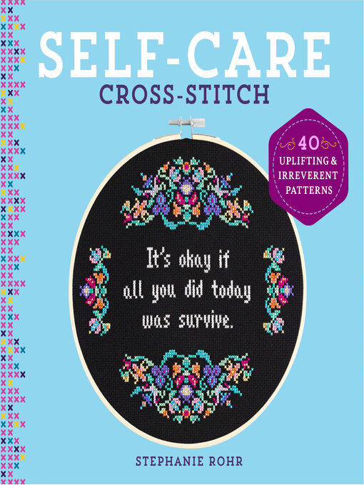 Title details for Self-Care Cross-Stitch by Stephanie Rohr - Available